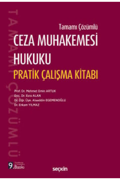 Seçkin Yayıncılık Ceza Muhakemesi Hukuku Pratik Çalışma Kitabı Prof. Dr. Mehm...