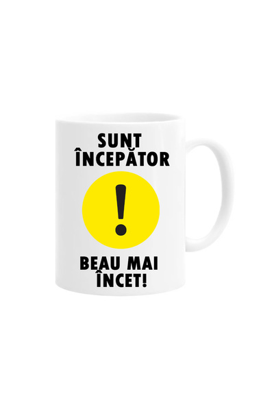 OEM Mug with funny message: "I'm a beginner, drink slower", ceramic, white, 330ml