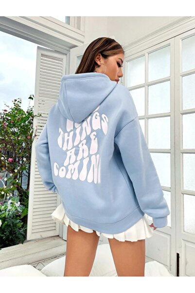 Cool Art Good Things Coming Kışlık Kalın Sweatshirt - Bebe Mavisi Baskılı Oversize Şardonlu Kapüşonlu