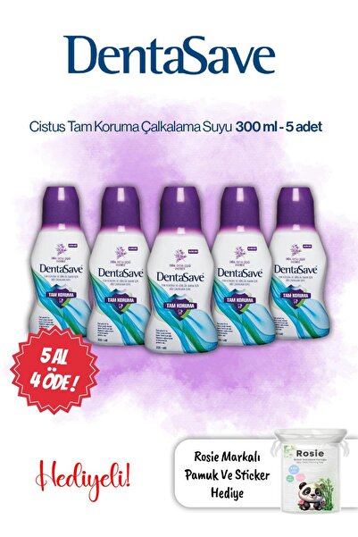 Dentasave 5 AL 4 Öde Cistus Tam Koruma Çalkalama Suyu 300 ml ve Rosie