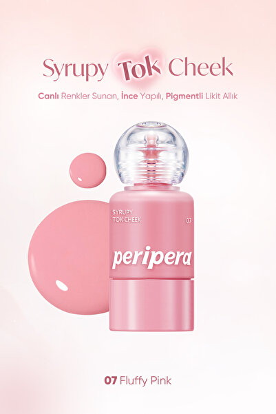 PERIPERA İnce Yapılı, Ciltle Bütünleşen, Pigmentli Likit Allık Syrupy Tok Cheek (07 Fluffy Pink)