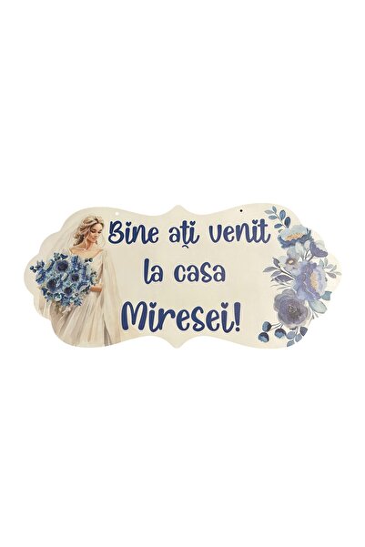 OEM Placuta Bine ati venit la casa Miresei, albastru, 67x31cm, MDF