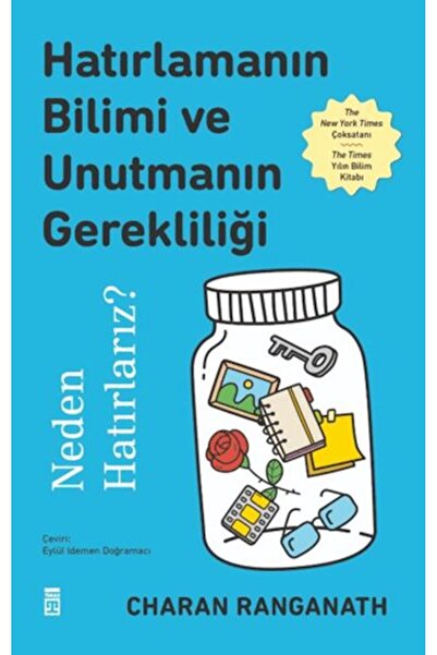Timaş Yayınları Hatırlamanın Bilimi ve Unutmanın Gerekliliği