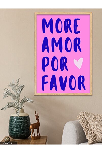 CeSht Pictură dintr-o singură bucată cu rama din lemn More Amor Por Favor