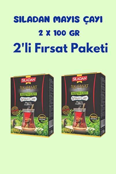 Sıladan İLK HASAT MAYIS ÇAYI -Siyah Çay 100 gr X 2 ADET = 200 gr