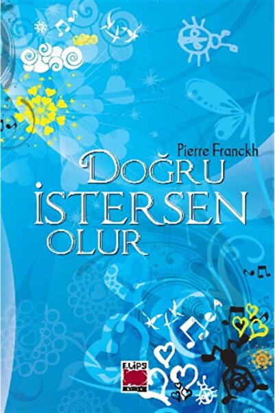 Elips Kitap Pierre Franckh Doğru İstersen Olur ve 19 Rezonans Kanunu (2 Kitap Set)