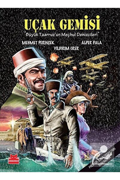 Kırmızı Kedi Yayınları Uçak Gemisi & Büyük Taarruz'un Meçhul Denizcileri