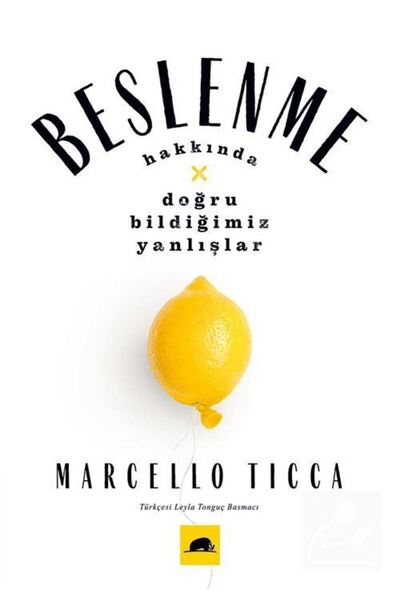 Kolektif Kitap Beslenme Hakkında Doğru Bildiğimiz Yanlışlar