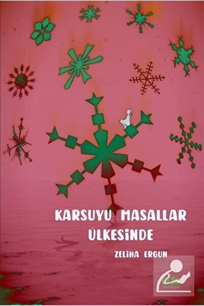 Akıl Fikir Yayınları Karsuyu Masallar Ülkesinde