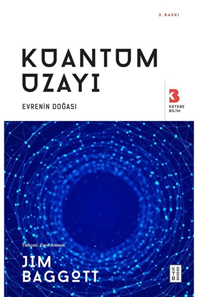 Ketebe Kuantum Uzayı Jim Baggott