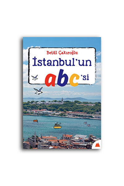 Kumdan Kale Yayınları İstanbul'un abc'si - 7 yaş ve üzeri çocuklar için İstanbul gezi rehberi