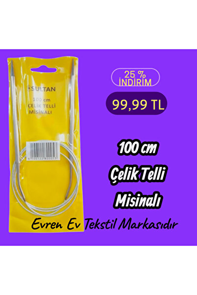 Evren Ev Tekstil Sultan / YABALI Çelik Misinali örgü Şiş 100cm