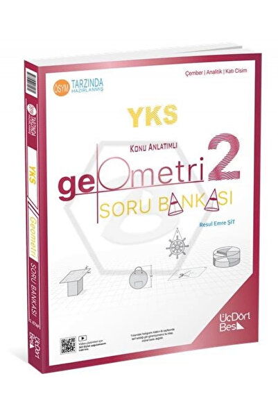 Üç Dört Beş Yayıncılık YKS Geometri Konu Anlatımlı Soru Bankası 2. Kitap ÜÇDÖ...