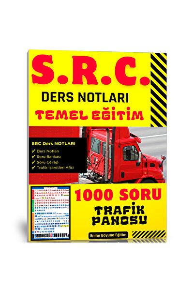 Enine Boyuna Eğitim SRC Ders Notları Kitabı (Trafik İşaretleri PANOSU İlaveli)