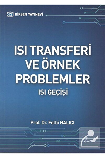 Birsen Yayınevi Isı Transferi ve Örnek Problemler