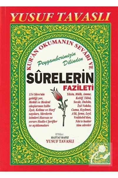Tavaslı Yayınları Peygamberimizin Dilinden Surelerin Fazileti Esrar ve Havass...