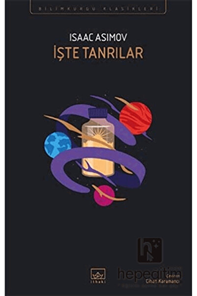 İthaki Yayınları İşte Tanrılar
