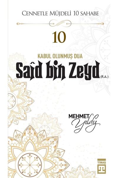 Timaş Yayınları Said Bin Zeyd (R.A.)