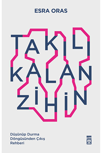 Timaş Yayınları Takılı Kalan Zihin