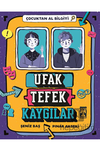 Genç Timaş Ufak Tefek Kaygılar - Çocuktan Al Bilgiyi