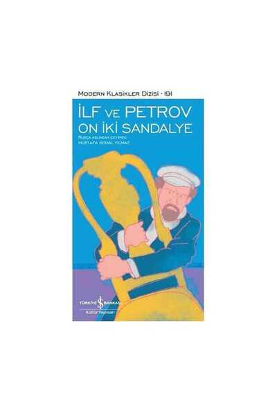 TÜRKİYE İŞ BANKASI KÜLTÜR YAYINLARI On İki Sandalye - 191 (Ciltsiz)