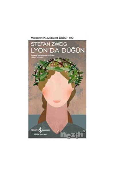 TÜRKİYE İŞ BANKASI KÜLTÜR YAYINLARI Lyon’da Düğün