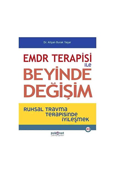 Psikonet Yayınları Terapisi ile Beyinde Değişim