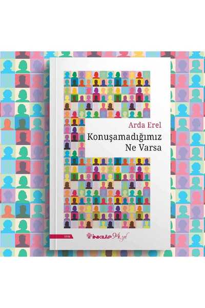 İnkılap Kitabevi Konuşamadığımız Ne Varsa