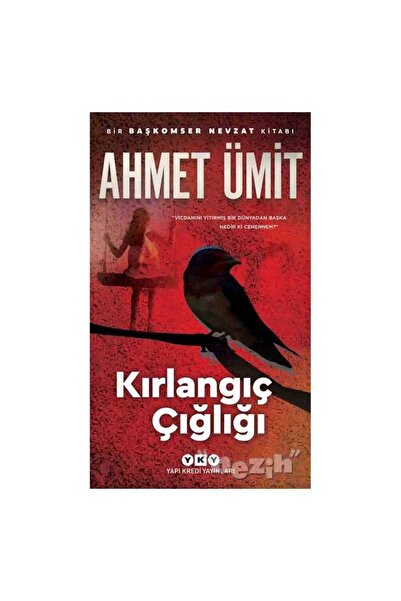 Yapı Kredi Yayınları Kırlangıç Çığlığı