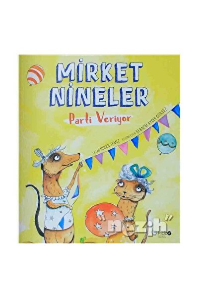 Genel Markalar Mirket Nineler Parti Veriyor