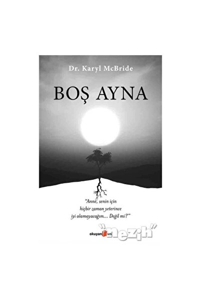 Okuyan Us Yayınları Boş Ayna - Okuyan Us Yayın - Karyl Mcbride