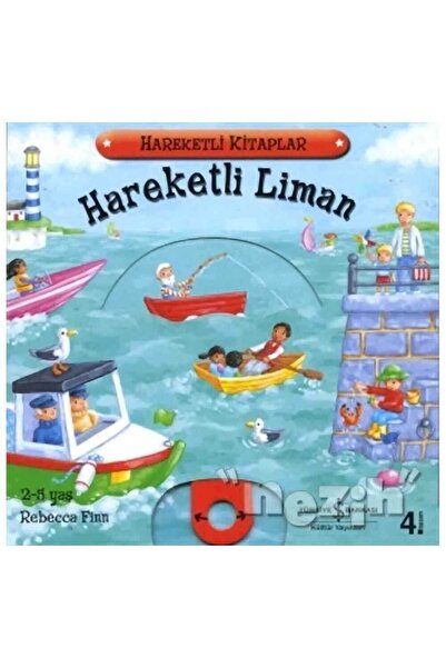 TÜRKİYE İŞ BANKASI KÜLTÜR YAYINLARI Hareketli Liman