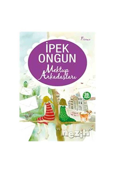 Artemis Yayınları Mektup Arkadaşları Ipek Ongun - Ipek Ongun