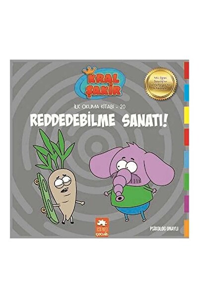Genel Markalar Kral Şakir İlk Okuma 20- Reddedebilme Sanatı