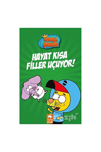 Genel Markalar Hayat Kısa Filler Uçuyor! - Kral Şakir