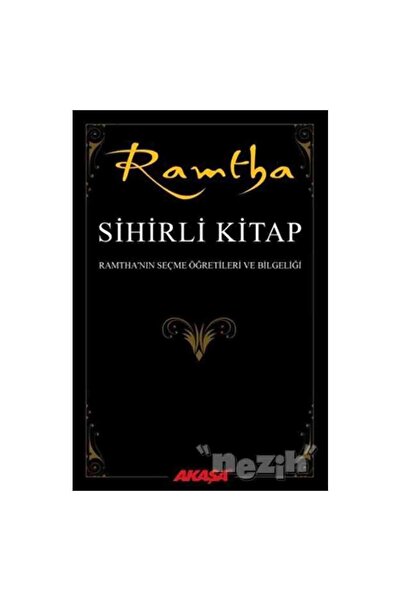Akaşa Yayınları Sihirli Kitap & Ramtha'nın Seçme Öğretileri ve Bilgeliği
