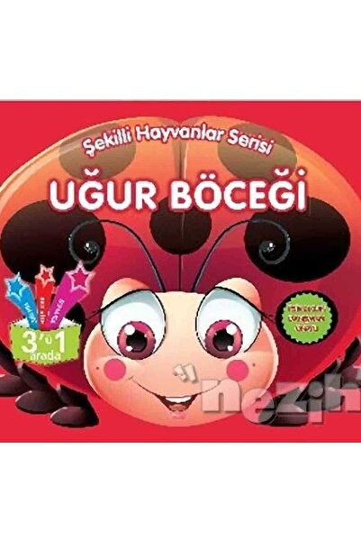 Parıltı Yayıncılık Uğur Böceği - Şekilli Hayvanlar Serisi