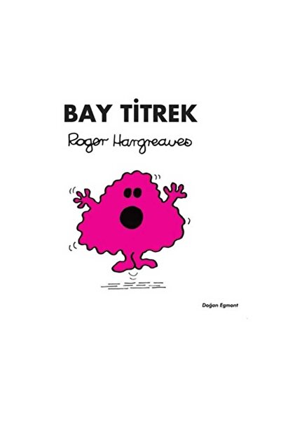 Doğan Egmont Bay Titrek