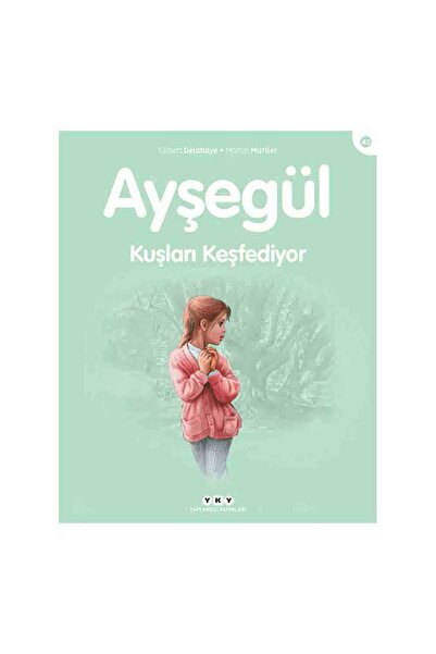 Yapı Kredi Yayınları Ayşegül Kuşları Keşfediyor