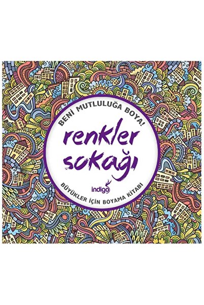 İndigo Çocuk Colors Street : Colouring Book Collective - Collective for the E...