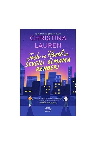 Yabancı Yayınları Josh ve Hazel’ın Sevgili Olmama Rehberi
