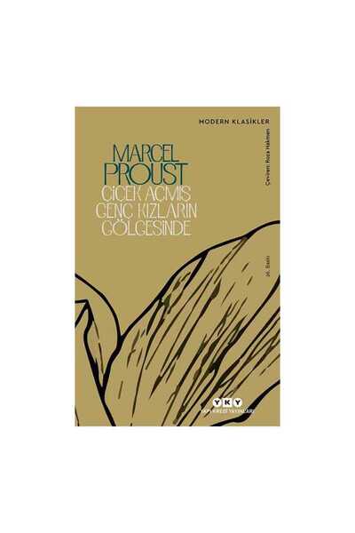 Yapı Kredi Yayınları Çiçek Açmış Genç Kızların Gölgesinde