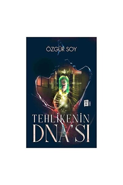 Mona Kitap Tehlikenin DNA’sı