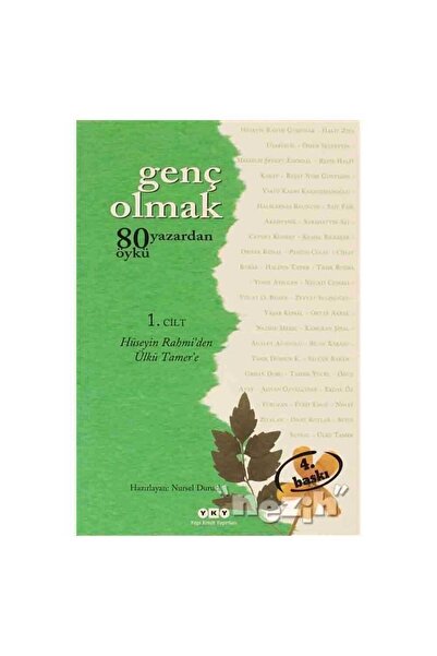 Yapı Kredi Yayınları Genç Olmak - 80 Yazardan 80 Öykü 1. Cilt