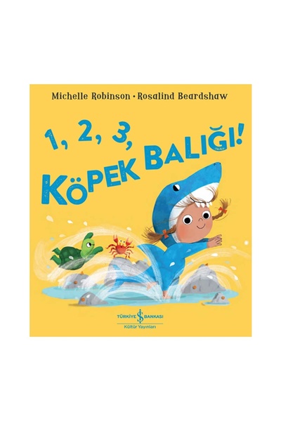 TÜRKİYE İŞ BANKASI KÜLTÜR YAYINLARI 1 2 3 Köpek Balığı