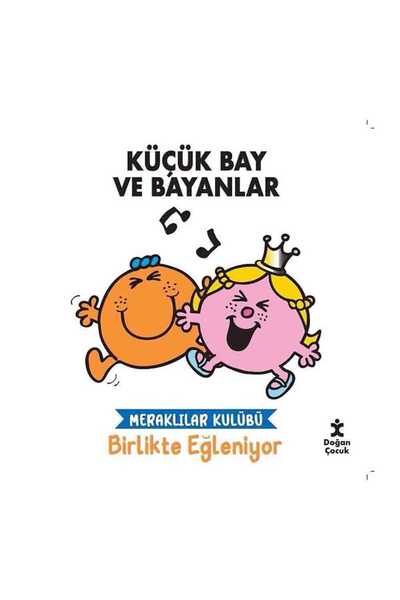 Doğan Kitap Meraklılar Kulübü Birlikte Eğleniyor - Küçük Bay ve Bayanlar