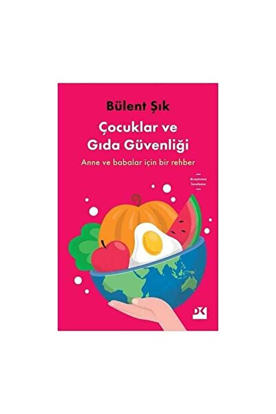 Doğan Kitap Çocuklar ve Gıda Güvenliği