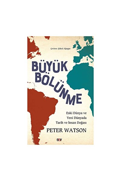 Say Yayınları Buyuk Bölunme - Eski Dunya Ve Yeni Dunyada Tarih Ve Insan Doğası