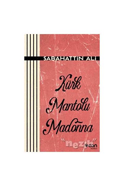 CAN Kürk Mantolu Madonna