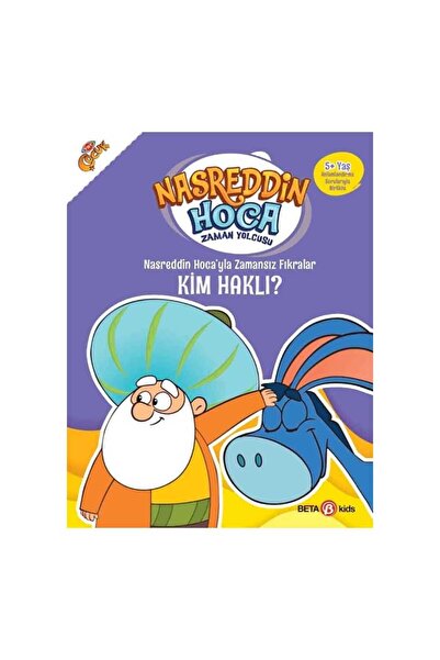 Beta Kids Nasreddin Hoca’yla Zamansız Fıkralar Kim Haklı?